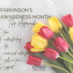 Revolutionizing Parkinson’s Care: The TULIPS Approach by Cypress Homecare Solutions in Scottsdale, Arizona